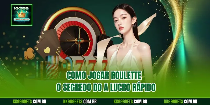 Como jogar Roulette