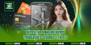 Depositar Dinheiro KK99