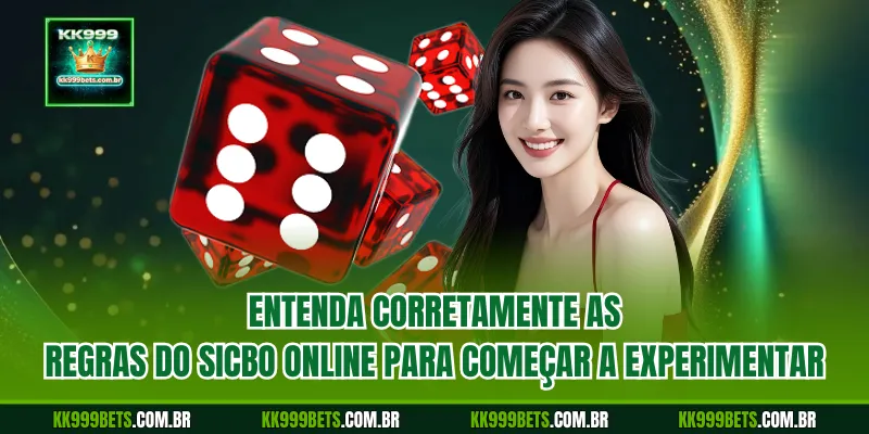 Entenda Corretamente as Regras do Sicbo Online para Começar a Experimentar