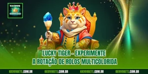 Lucky Tiger