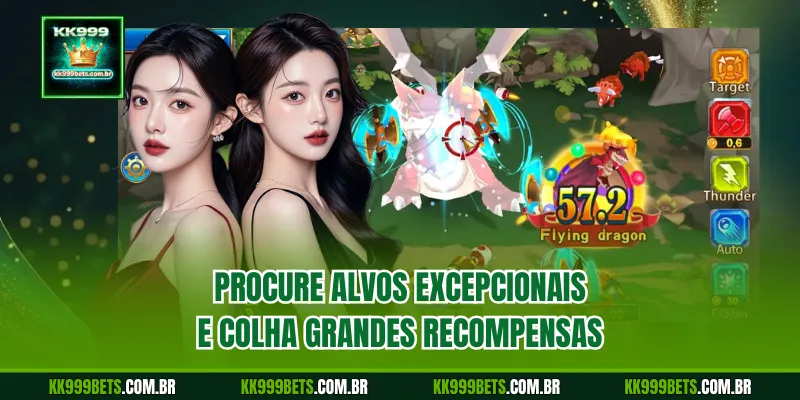 Procure alvos excepcionais e colha grandes recompensas