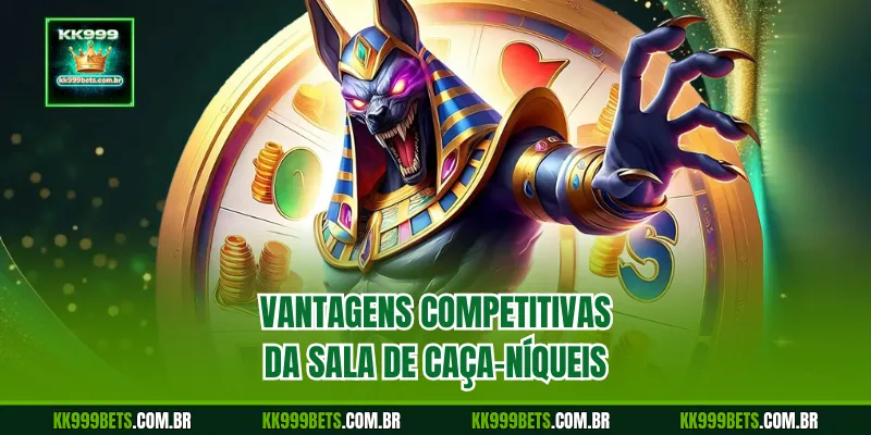 Vantagens Competitivas da Sala de Caça-Níqueis